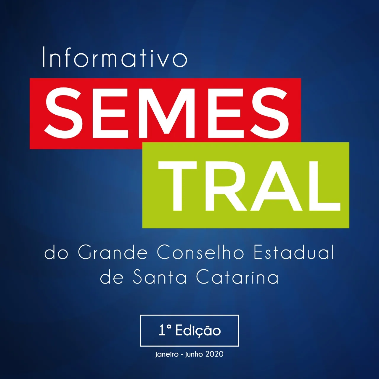 GCE-SC LANÇA INFORMATIVO SEMESTRAL